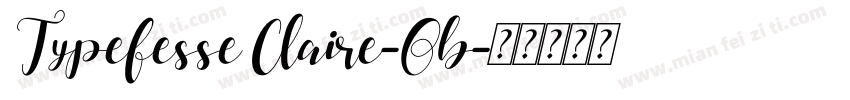 Typefesse Claire-Ob字体转换